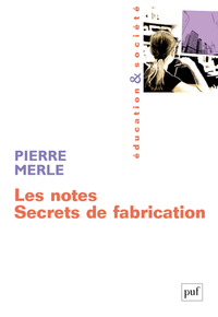 Picture of Les notes. Secrets de fabrication