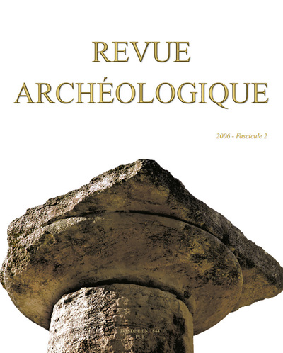 Picture of Revue archéologique 2006, n° 2