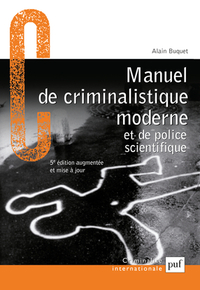 Image de Manuel de criminalistique moderne et de police scientifique