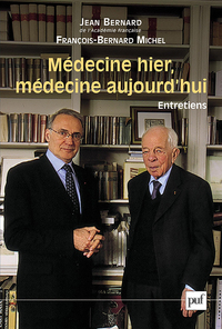 Picture of Médecine hier, médecine aujourd'hui