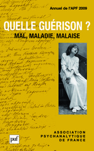 Image de Quelle guérison ? Mal, maladie, malaise. Annuel 2009 - APF