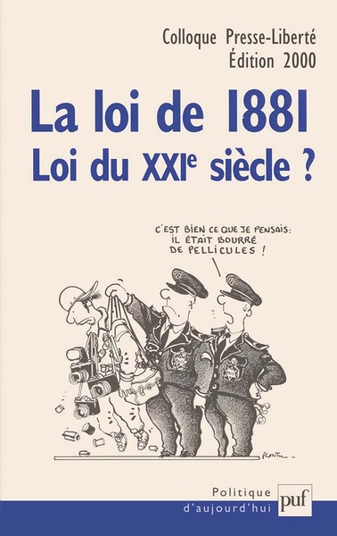 Picture of La loi de 1881, loi du XXIe siècle ?