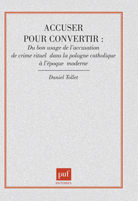 Image de Accuser pour convertir : du bon usage de l'accusation de crime
