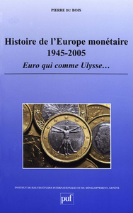 Image de Histoire de l'Europe monétaire 1945-2005