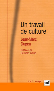 Image de Un travail de culture