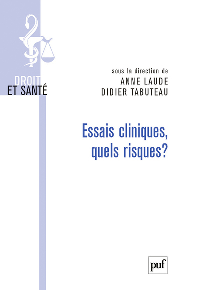 Image de Essais cliniques, quels risques ?