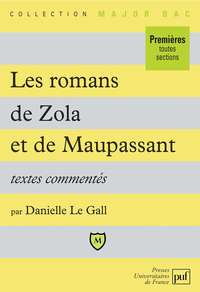 Image de Les romans de Maupassant et de Zola. Textes commentés