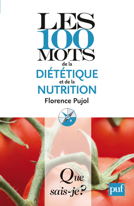 Image de Les 100 mots de la diététique et de la nutrition