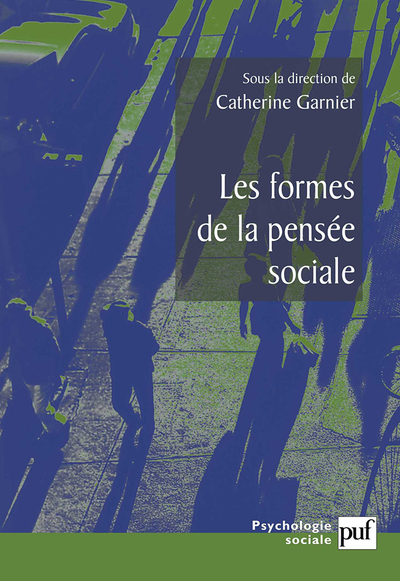 Image de Les formes de la pensée sociale