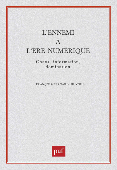 Image de L'ennemi à l'ère numérique