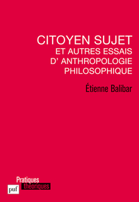 Image de Citoyen sujet et autres essais d'anthropologie philosophique