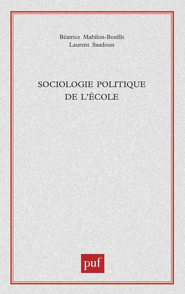 Picture of Sociologie politique de l'école