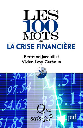 Picture of Les 100 mots de la crise financière