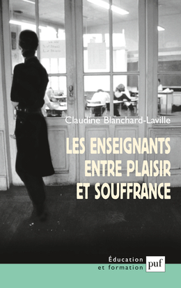 Image de Les enseignants entre plaisir et souffrance