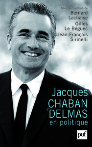 Picture of Jacques Chaban-Delmas en politique