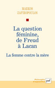 Image de La question féminine, de Freud à Lacan