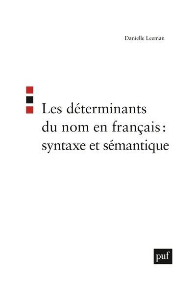 Picture of Les déterminants du nom en français : syntaxe et sémantique