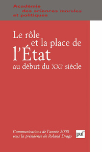 Picture of Le rôle et la place de l'État au début du XXIe siècle