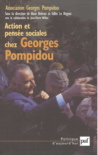 Picture of Action et pensée sociales chez Georges Pompidou