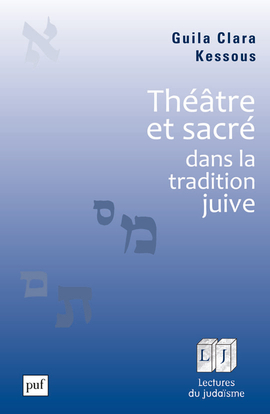 Picture of Théâtre et sacré dans la tradition juive