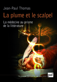 Picture of La plume et le scalpel