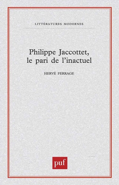Picture of Philippe Jaccottet, le pari de l'inactuel