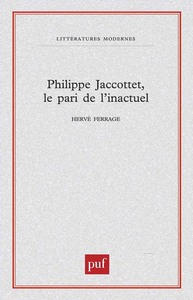 Picture of Philippe Jaccottet, le pari de l'inactuel