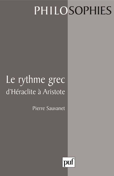 Image de Le rythme grec d'Héraclite à Aristote