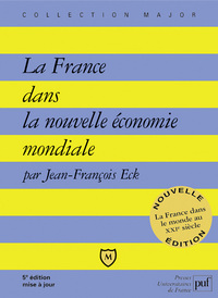 Picture of La France dans la nouvelle économie mondiale