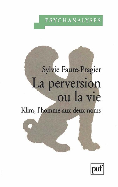 Image de La perversion ou la vie