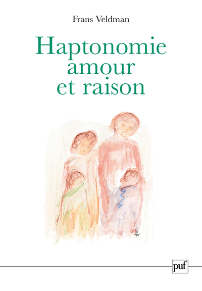 Image de Haptonomie. Amour et raison
