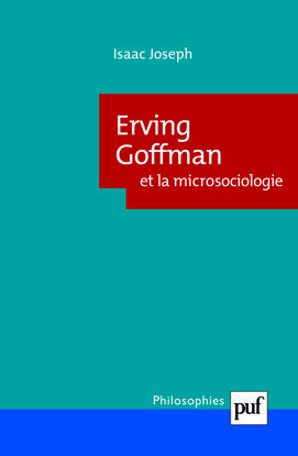 Picture of Erving Goffman et la microsociologie