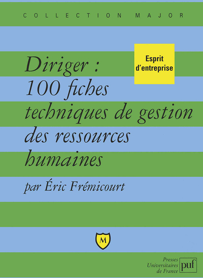 Image de Diriger : 100 fiches techniques de gestion des ressources humaines