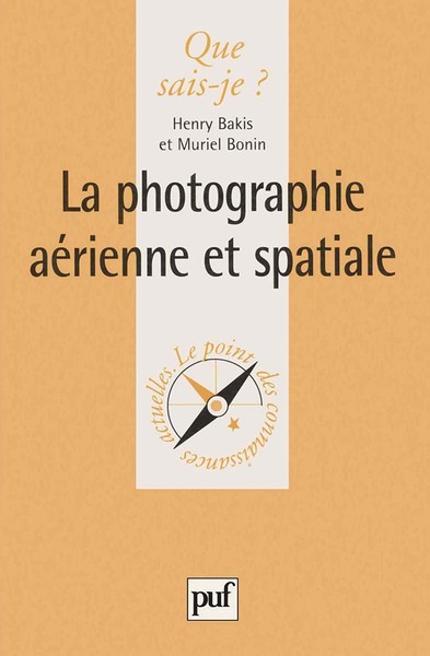 Picture of La photographie aérienne et spatiale
