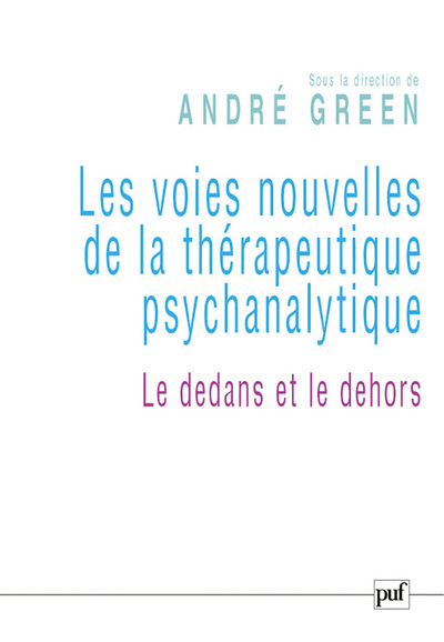 Picture of Les voies nouvelles de la thérapeutique psychanalytique