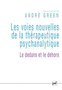 Picture of Les voies nouvelles de la thérapeutique psychanalytique