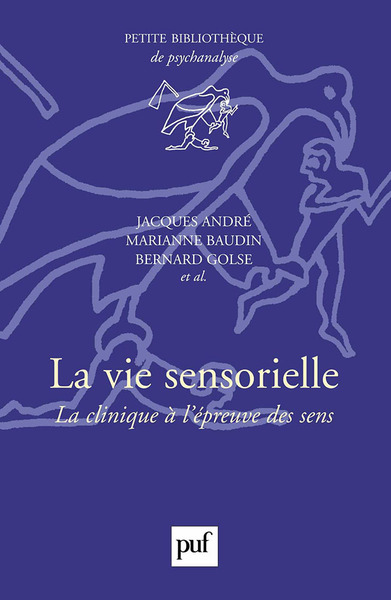 Picture of La vie sensorielle