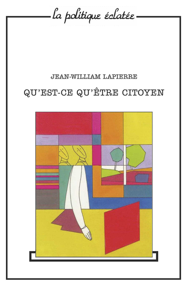 Image de Qu'est-ce qu'être citoyen ?