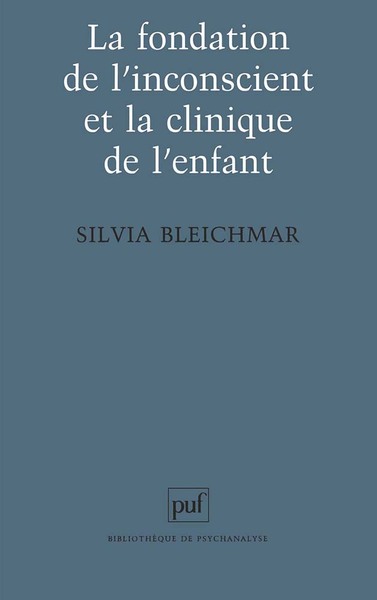 Image de La fondation de l'inconscient et la clinique de l'enfant