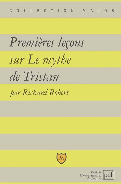 Picture of Premières leçons sur le mythe de Tristan