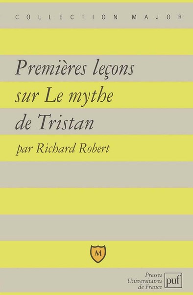 Image de Premières leçons sur le mythe de Tristan