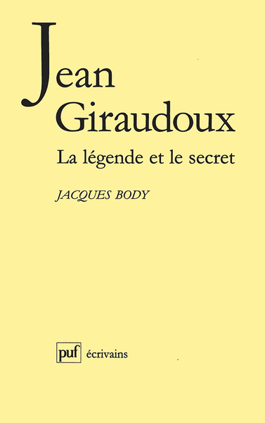 Picture of Jean Giraudoux. la légende et le secret