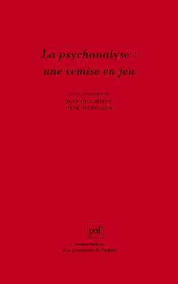 Picture of La psychanalyse : une remise en jeu
