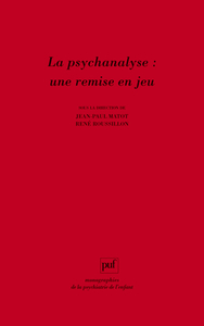 Picture of La psychanalyse : une remise en jeu
