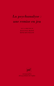 Image de La psychanalyse : une remise en jeu