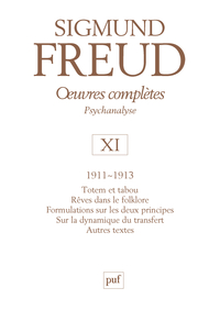 Image de oeuvres complètes - psychanalyse - vol. XI : 1911-1913
