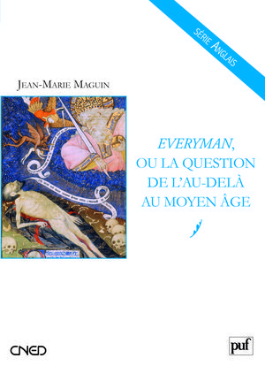 Image de Everyman, ou la question de l'au-delà au Moyen Âge