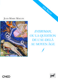 Image de Everyman, ou la question de l'au-delà au Moyen Âge