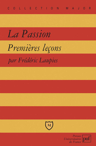 Image de La Passion. Premières leçons