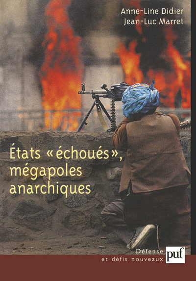 Image de États échoués, mégapoles anarchiques